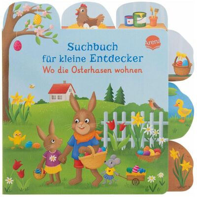 Arena, Livres pour bébé, Suchbuch für kleine Entdecker. Wo die Osterhasen wohnen (Allemand) - Publicité Arena, Livres pour bébé, Suchbuch für kleine Entdecker. Wo die Osterhasen wohnen (Allemand) - Publicité