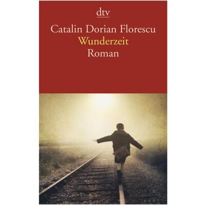 DTV Wunderzeit, Fiction de Catalin Dorian Florescu - Publicité DTV Wunderzeit, Fiction de Catalin Dorian Florescu - Publicité