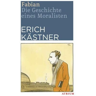 Atrium Fabian, Fiction de Erich Kästner - Publicité Atrium Fabian, Fiction de Erich Kästner - Publicité