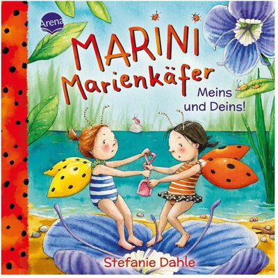 Arena, Livres pour bébé, Marini Marienkäfer. Meins und Deins! (Allemand) - Publicité Arena, Livres pour bébé, Marini Marienkäfer. Meins und Deins! (Allemand) - Publicité