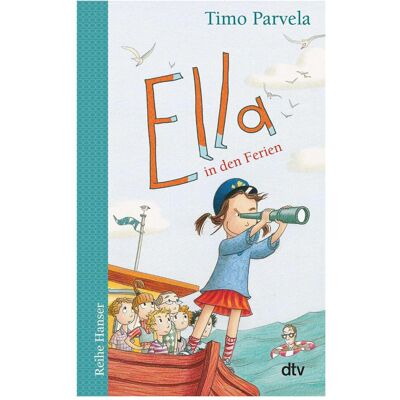 DTV Ella in den Ferien, Livre pour enfants de Sabine Wilharm, Nina Stohner, Timo Parvela - Publicité DTV Ella in den Ferien, Livre pour enfants de Sabine Wilharm, Nina Stohner, Timo Parvela - Publicité