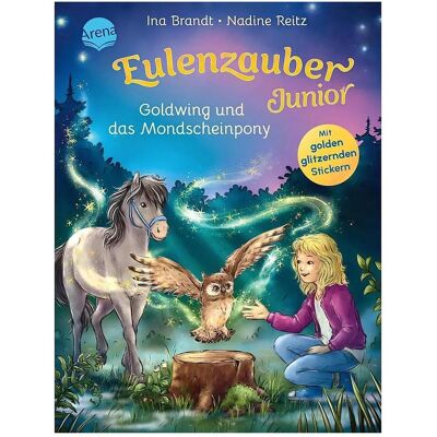 Arena Brandt:Eulenzauber Junior (1). Goldwing, Livre pour enfants de Ina Brandt, Nadine Reitz - Publicité Arena Brandt:Eulenzauber Junior (1). Goldwing, Livre pour enfants de Ina Brandt, Nadine Reitz - Publicité