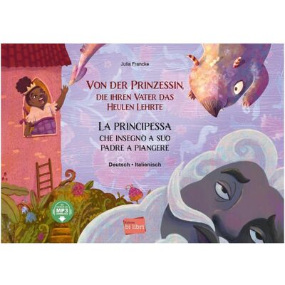 NordSüd VonderPrinzessin,dieihrenVaterdasHeulenlehrte(Deutsch-Italienisch), Livre pour enfants de Julia Francke, Raffaella Merlini Zanghi - Publicité NordSüd VonderPrinzessin,dieihrenVaterdasHeulenlehrte(Deutsch-Italienisch), Livre pour enfants de Julia Francke, Raffaella Merlini Zanghi - Publicité