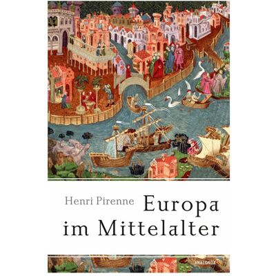 AnacondA Europa im Mittelalter, Ouvrages spécialisés de Henri Pirenne, Wolfgang Hirsch - Publicité AnacondA Europa im Mittelalter, Ouvrages spécialisés de Henri Pirenne, Wolfgang Hirsch - Publicité