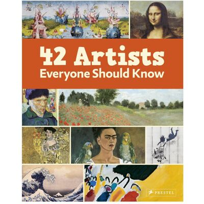 Prestel 42 Artists Everyone Should Know, Ouvrages spécialisés - Publicité Prestel 42 Artists Everyone Should Know, Ouvrages spécialisés - Publicité
