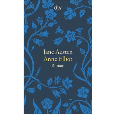 DTV Anne Elliot oder die Kraft der Überredung, Fiction de Jane Austen - Publicité DTV Anne Elliot oder die Kraft der Überredung, Fiction de Jane Austen - Publicité