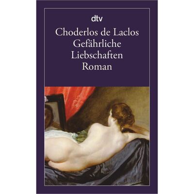 DTV Gefährliche Liebschaften, Fiction de Wolfgang Tschöke, Pierre-Ambroise-François Choderlos de Laclos - Publicité DTV Gefährliche Liebschaften, Fiction de Wolfgang Tschöke, Pierre-Ambroise-François Choderlos de Laclos - Publicité