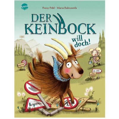 Arena Der Keinbock will doch!, Livre pour enfants de Romy Pohl, Marta Balmaseda - Publicité Arena Der Keinbock will doch!, Livre pour enfants de Romy Pohl, Marta Balmaseda - Publicité