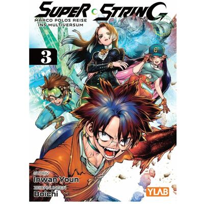 Panini Super String: Marco Polos Reise ins Multiversum 03, Fiction de Boichi, Germán Elizondo, Youn In-Wan - Publicité Panini Super String: Marco Polos Reise ins Multiversum 03, Fiction de Boichi, Germán Elizondo, Youn In-Wan - Publicité