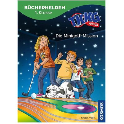 Kosmos TKKG Junior, Bücherhelden 1. Klasse, Die Minigolf-Mission, Livre pour enfants de COMICON S.L./ Beroy + San Julian, Kirsten Bird - Publicité Kosmos TKKG Junior, Bücherhelden 1. Klasse, Die Minigolf-Mission, Livre pour enfants de COMICON S.L./ Beroy + San Julian, Kirsten Bird - Publicité