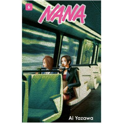 Panini NANA 06, Fiction de Ai Yazawa, Nana Umino - Publicité Panini NANA 06, Fiction de Ai Yazawa, Nana Umino - Publicité