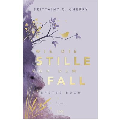 Lübbe Comme le silence avant la chute. Premier livre : édition spéciale, Fiction de Katia Liebig, Brittainy Cherry - Publicité Lübbe Comme le silence avant la chute. Premier livre : édition spéciale, Fiction de Katia Liebig, Brittainy Cherry - Publicité