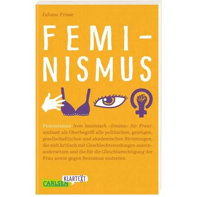 Carlsen Klartext: Feminismus, Livre pour enfants de Juliane Frisse - Publicité Carlsen Klartext: Feminismus, Livre pour enfants de Juliane Frisse - Publicité