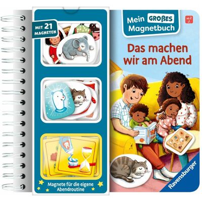 Ravensburger, Livres pour bébé, Mein grosses Magnetbuch - Das machen wir am Abend (Allemand) - Publicité Ravensburger, Livres pour bébé, Mein grosses Magnetbuch - Das machen wir am Abend (Allemand) - Publicité
