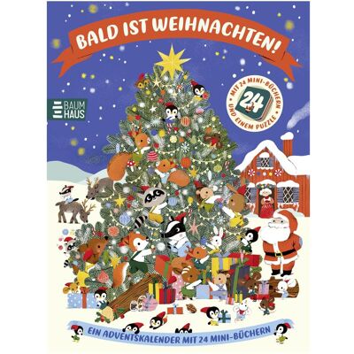 Baumhaus Bald ist Weihnachten! Ein Adventskalender mit... Publicité Baumhaus Bald ist Weihnachten! Ein Adventskalender mit... Publicité