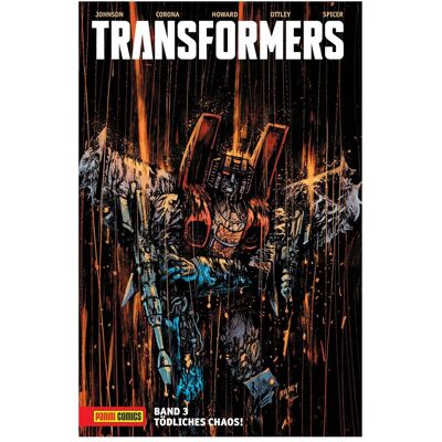 Panini Transformers, Fiction de Daniel Warren Johnson, Ryan Ottley, Jason Howard., Jorge Corona, Mike Spicer, Andreas Kasprzak - Publicité Panini Transformers, Fiction de Daniel Warren Johnson, Ryan Ottley, Jason Howard., Jorge Corona, Mike Spicer, Andreas Kasprzak - Publicité