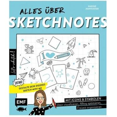 Edition Fischer Let's sketch! Alles über Sketchnotes – Mit Icons und Symbolen Ideen visualisieren, Alltag, Guide de Nadine Hoffsteter - Publicité Edition Fischer Let's sketch! Alles über Sketchnotes – Mit Icons und Symbolen Ideen visualisieren, Alltag, Guide de Nadine Hoffsteter - Publicité