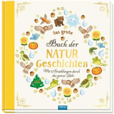 Das grosse Buch der Naturgeschichten, Manuels scolaires de Trötsch Verlag GmbH & Co. KG (Éditions Trötsch) - Publicité Das grosse Buch der Naturgeschichten, Manuels scolaires de Trötsch Verlag GmbH & Co. KG (Éditions Trötsch) - Publicité