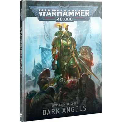 Games Workshop Warhammer 40k - Codex Supplement V.10 Dark Angels (Fr) - Publicité Games Workshop Warhammer 40k - Codex Supplement V.10 Dark Angels (Fr) - Publicité