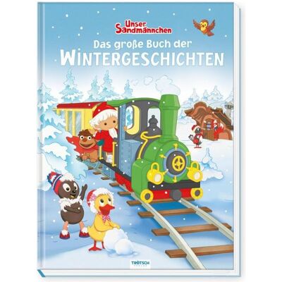 Unser Sandmännchen - Das grosse Buch der Wintergeschichten, Livre pour enfants de TrötschVerlagGmbH&CoKG (éditeur) - Publicité Unser Sandmännchen - Das grosse Buch der Wintergeschichten, Livre pour enfants de TrötschVerlagGmbH&CoKG (éditeur) - Publicité
