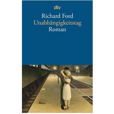 DTV Unabhängigkeitstag, Fiction de Richard Ford - Publicité DTV Unabhängigkeitstag, Fiction de Richard Ford - Publicité