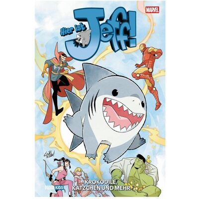 Panini Hier ist Jeff!: Krokodile, Kätzchen und mehr, Fiction de Kelly Thompson., Gustavo Duarte, Gurihiru, Bob Quinn, Alyssa Wong, Bernd Kronsbein, Jason Loo, Nao Fuji - Publicité Panini Hier ist Jeff!: Krokodile, Kätzchen und mehr, Fiction de Kelly Thompson., Gustavo Duarte, Gurihiru, Bob Quinn, Alyssa Wong, Bernd Kronsbein, Jason Loo, Nao Fuji - Publicité