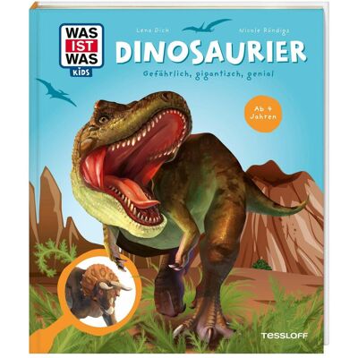 Tessloff WAS IST WAS Kids Dinosaurier. Gefährlich, gigantisch, genial, Livre pour enfants de Nicole Röndigs, Lena Dick - Publicité Tessloff WAS IST WAS Kids Dinosaurier. Gefährlich, gigantisch, genial, Livre pour enfants de Nicole Röndigs, Lena Dick - Publicité