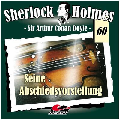All Sherlock Holmes 60 Son spectacle d'adieu, Livres audio - Publicité All Sherlock Holmes 60 Son spectacle d'adieu, Livres audio - Publicité