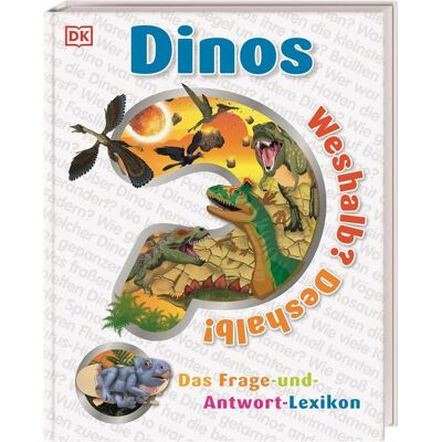Dorling Kindersley Weshalb? Deshalb! Dinos, Livre pour enfants de Nicholas St Fleur - Publicité Dorling Kindersley Weshalb? Deshalb! Dinos, Livre pour enfants de Nicholas St Fleur - Publicité