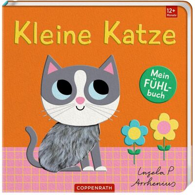 Coppenrath, Livres pour bébé, Mein Fühlbuch: Kleine Katze (Allemand) - Publicité Coppenrath, Livres pour bébé, Mein Fühlbuch: Kleine Katze (Allemand) - Publicité
