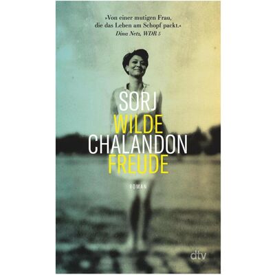 DTV Wilde Freude, Fiction de Sorj Chalandon, Brigitte Grosse - Publicité DTV Wilde Freude, Fiction de Sorj Chalandon, Brigitte Grosse - Publicité