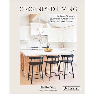 Prestel Organized Living, Guide de Shira Gill - Publicité Prestel Organized Living, Guide de Shira Gill - Publicité
