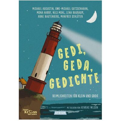 Atrium Gedi, Geda, Gedichte, Livre pour enfants de Henrike Wilson, Manfred Schlüter, Michael Augustine, Nils Mohl, Uwe-Michael Gutzschhahn, Arne Rautenberg, Lena Raubaum, Mona Harry - Publicité Atrium Gedi, Geda, Gedichte, Livre pour enfants de Henrike Wilson, Manfred Schlüter, Michael Augustine, Nils Mohl, Uwe-Michael Gutzschhahn, Arne Rautenberg, Lena Raubaum, Mona Harry - Publicité