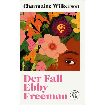 Fischer Der Fall Ebby Freeman, Fiction de Charmaine Wilkerson - Publicité Fischer Der Fall Ebby Freeman, Fiction de Charmaine Wilkerson - Publicité