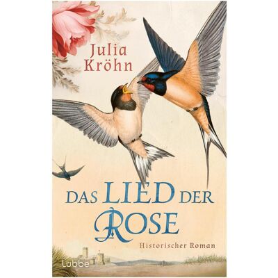 Lübbe Paperback Das Lied der Rose, Fiction de Julia Kröhn - Publicité Lübbe Paperback Das Lied der Rose, Fiction de Julia Kröhn - Publicité