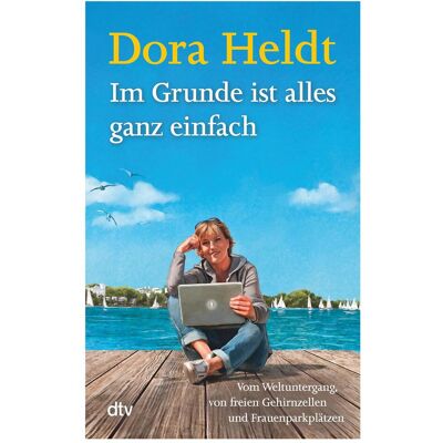 DTV Im Grunde ist alles ganz einfach, Fiction de Dora Heldt - Publicité DTV Im Grunde ist alles ganz einfach, Fiction de Dora Heldt - Publicité