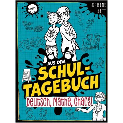 Arena Aus dem Schultagebuch – Deutsch, Mathe, Chaos! (3), Manuels scolaires de Sabine Zett, Edda Skibbe - Publicité Arena Aus dem Schultagebuch – Deutsch, Mathe, Chaos! (3), Manuels scolaires de Sabine Zett, Edda Skibbe - Publicité
