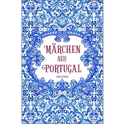 AnacondA Märchen aus Portugal, Fiction de Dieter Woll, Harri Meier - Publicité AnacondA Märchen aus Portugal, Fiction de Dieter Woll, Harri Meier - Publicité