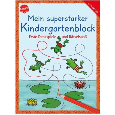 Arena Mein superstarker Kindergartenblock. Erste Den..., Livre pour enfants de Katja Schmiedeskamp, Katrin Merle, Helen Seeberg, Hela Woernle - Publicité Arena Mein superstarker Kindergartenblock. Erste Den..., Livre pour enfants de Katja Schmiedeskamp, Katrin Merle, Helen Seeberg, Hela Woernle - Publicité