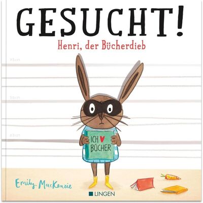 Lingen Gesucht! Henri, der Bücherdieb, Livre pour enfants de Emily MacKenzie - Publicité Lingen Gesucht! Henri, der Bücherdieb, Livre pour enfants de Emily MacKenzie - Publicité