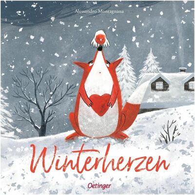 Oetinger Winterherzen, Livre pour enfants de Alessandro Montagnana - Publicité Oetinger Winterherzen, Livre pour enfants de Alessandro Montagnana - Publicité
