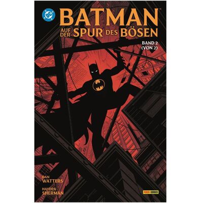 Panini Batman: Auf der Spur des Bösen, Fiction de Ralph Kruhm, Dan Watters, Hayden Sherman - Publicité Panini Batman: Auf der Spur des Bösen, Fiction de Ralph Kruhm, Dan Watters, Hayden Sherman - Publicité