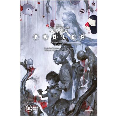 Panini Fables (Deluxe Edition), Fiction de Andrew Pepoy, Bill Willingham, Steve Leialoha, Joelle Jones, Barry Kitson, Michael Allred, Gènes Ha, Gerlinde Althoff, David Lapham, Aaron Alexovich, D'Israël, Mark Buckingham - Publicité Panini Fables (Deluxe Edition), Fiction de Andrew Pepoy, Bill Willingham, Steve Leialoha, Joelle Jones, Barry Kitson, Michael Allred, Gènes Ha, Gerlinde Althoff, David Lapham, Aaron Alexovich, D'Israël, Mark Buckingham - Publicité