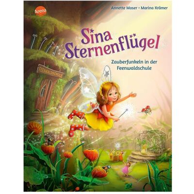 Arena Sina Sternenflügel (2). Zauberfunkeln in der Feenwaldschule, Livre pour enfants de Annette Moser, Marina Krämer - Publicité Arena Sina Sternenflügel (2). Zauberfunkeln in der Feenwaldschule, Livre pour enfants de Annette Moser, Marina Krämer - Publicité