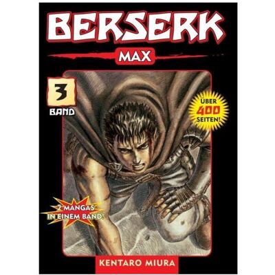 Panini Berserk Max 3, Fiction de Kentaro Miura - Publicité Panini Berserk Max 3, Fiction de Kentaro Miura - Publicité