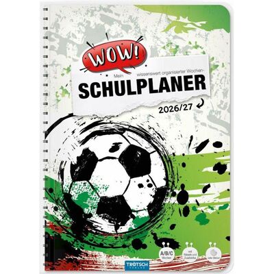 Trötsch, Agenda, SchulplanerWOWFussball2026/2027 - Publicité Trötsch, Agenda, SchulplanerWOWFussball2026/2027 - Publicité