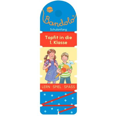 Arena Bandolo. Topfit in die 1. Klasse - Publicité Arena Bandolo. Topfit in die 1. Klasse - Publicité