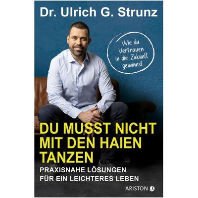 Ariston Du musst nicht mit den Haien tanzen, Guide de Ulrich G. Strunz junior - Publicité Ariston Du musst nicht mit den Haien tanzen, Guide de Ulrich G. Strunz junior - Publicité