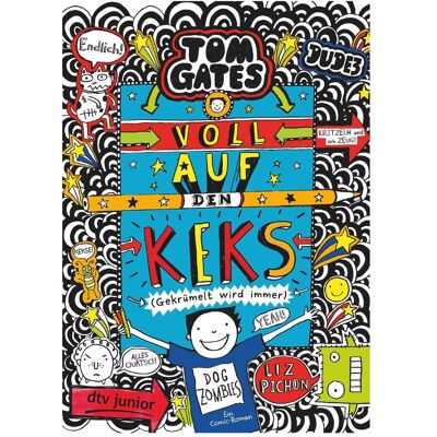 DTV Tom Gates: Voll auf den Keks (Gekrümelt wird immer), Livre pour enfants de Liz Pichon, Verena Kilchling - Publicité DTV Tom Gates: Voll auf den Keks (Gekrümelt wird immer), Livre pour enfants de Liz Pichon, Verena Kilchling - Publicité