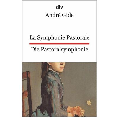 DTV La Symphonie Pastorale. Die Pastoralsymphonie, Fiction de Andrew Gide, Sylvia Spatz - Publicité DTV La Symphonie Pastorale. Die Pastoralsymphonie, Fiction de Andrew Gide, Sylvia Spatz - Publicité